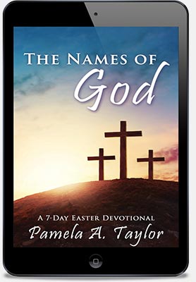 Names of God: 7-Day Easter Devotional