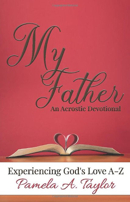 My Father - An Acrostic Devotional